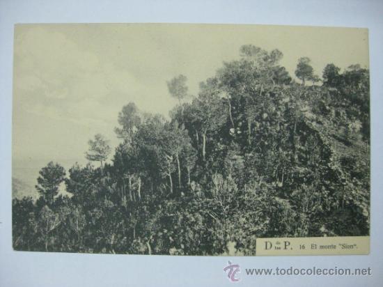 Postais: BENICASIM - DESIERTO DE LAS PALMAS - LICOR CARMELITANO - EL MONTE SION