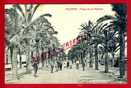 Postkarten: POSTAL ALICANTE, PASEO DE LOS MARTIRES,   P76910