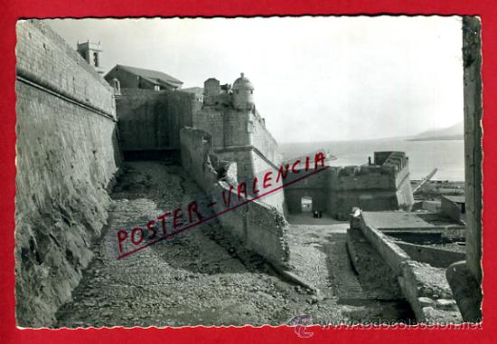 Postales: POSTAL PE&Ntilde;ISCOLA, CASTELLON, MURALLAS DE FELIPE II,   P77086