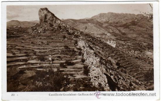 Postcards: BONITA POSTAL - CASTILLO DE GUADALEST (ALICANTE) - LA ROCA DEL CASTELLET