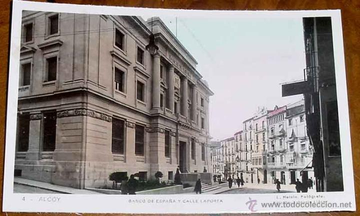 Postkarten: ANTIGUA FOTO POSTAL COLOREADA DE ALCOY (ALICANTE) . BANCO DE ESPA&Ntilde;A Y CALLE LAPORTA. LIBRERIA LLACER