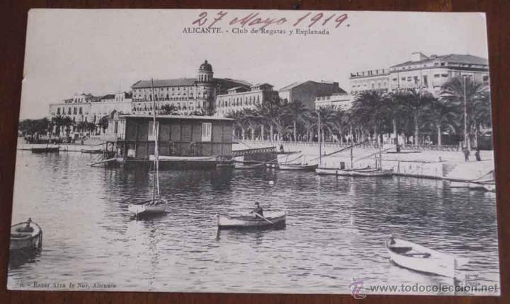 Postkarten: POSTAL DE ALICANTE, CLUB DE REGATAS Y EXPLANADA - BAZAR ARCA DE NOE - M.N. PARIS - ESCRITA EN 1919