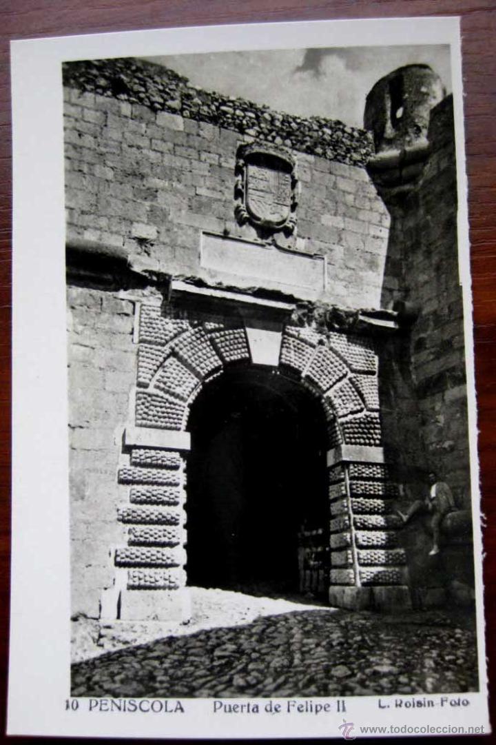 Postales: ANTIGUA FOTO POSTAL DE PE&Ntilde;ISCOLA - PUERTA DE FELIPE II - ED. L. ROISIN - NO CIRCULADA.
