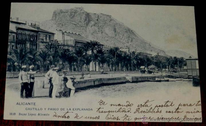 Postais: Antigua postal de Alicante, castillo y paseo de la explanada, bazar lopez, n. 1030, ed. hauser y men