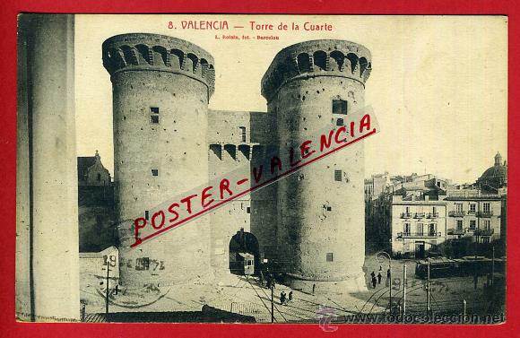 Postales: POSTAL, VALENCIA, TORRE DE LA CUARTE, P91054 - Foto 1