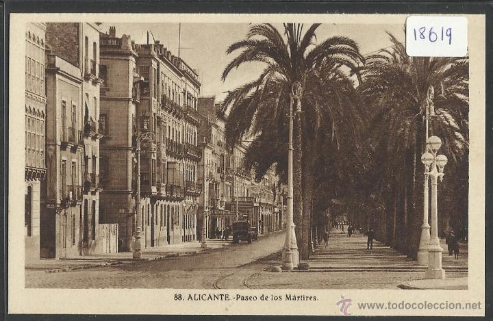Postkarten: ALICANTE - 88- PASEO DE LOS MARTIRES - ROISIN - (18619)