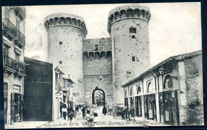 Postales: VALENCIA-TORRES DE CUARTE. ED. M.M. N&ordm; 19