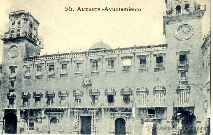 Postcards: ALICANTE 56 ALICANTE AYUNTAMIENTO EDIT MARIMON