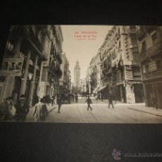 Postales: VALENCIA CALLE DE LA PAZ