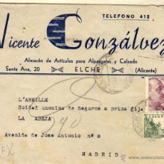 Postales: SOBRE CON PUBLICIDAD DE VICENTE GONZALEZ. ELCHE. ALCIANTE. ARTICULOS PARA ALPARGATAS Y CALZADO.