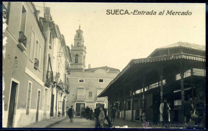Cartoline: SUECA (Valencia) - Entrada al Mercado - Sin Marca de Editor