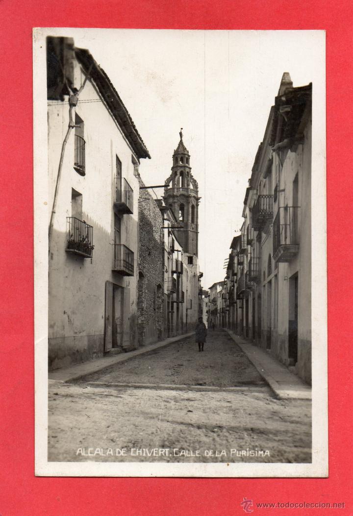 Postais: alcal&aacute; de chivert.calle de la pur&iacute;sima. fotogr&aacute;fica