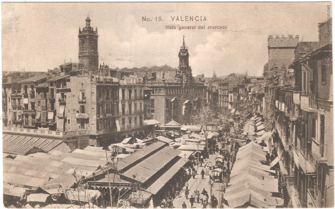Postales: VALENCIA VISTA GENERAL DEL MERCADO 1907