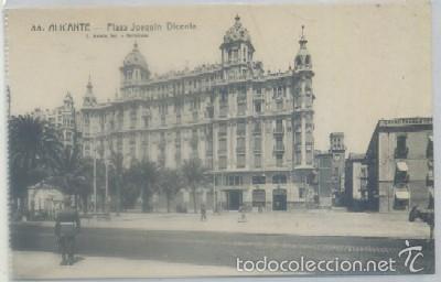 Postcards: POSTAL ANTIGUA DE ALICANTE. PLAZA JOAQUIN DICENTA N&ordm; 33   P-VA-821
