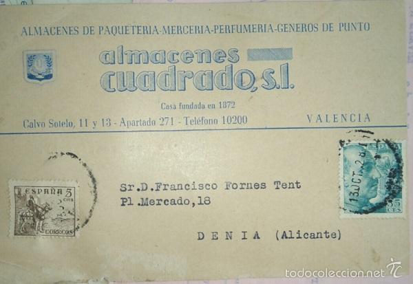 Postais: TARJETA POSTAL DE ALMACENES CUADRADO CIRCULADA DE VALENCIA A DENIA 1952