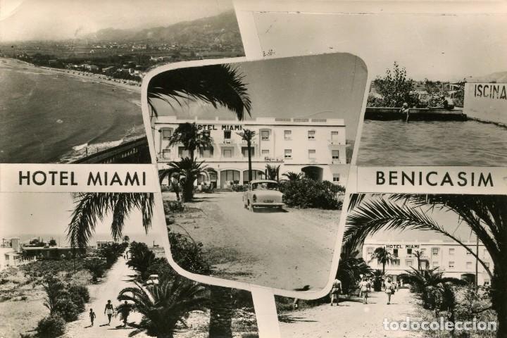 Postais: BENICASIM-HOTEL MIAMI- FOTOGR&Aacute;FICA- RARA