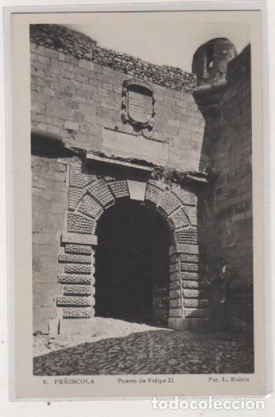 Postales: Pe&ntilde;iscola 8 Puerta de Felipe II Fot Roisin. Sin circular