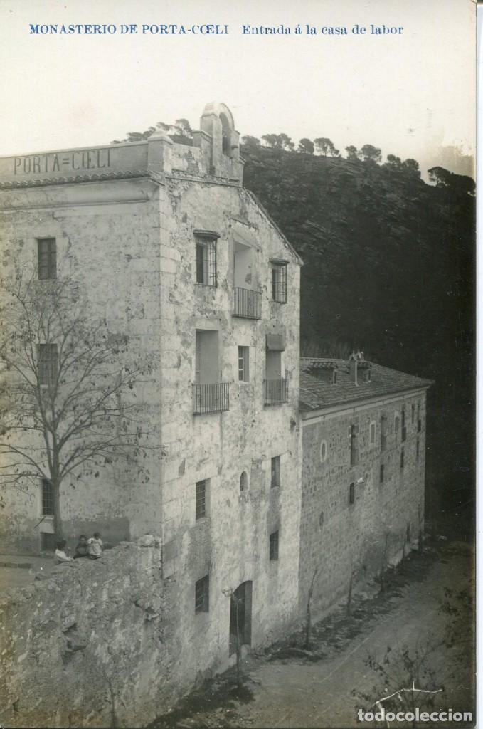 Postkarten: MONASTERIO DE PORTA COELI-ENTRADA A LA CASA DE LABOR-FOTOGR&Aacute;FICA