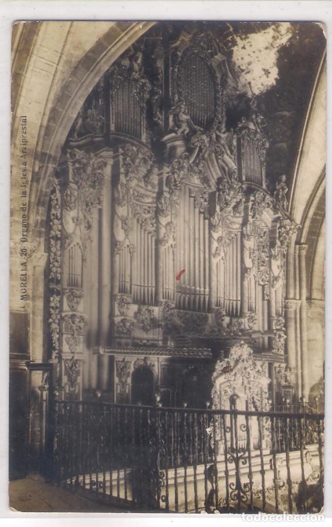Cartes Postales: POSTAL FOTOGR&Aacute;FICA MORELLA -&Oacute;RGANO E LA IGLESIA ARCIPRESTAL .