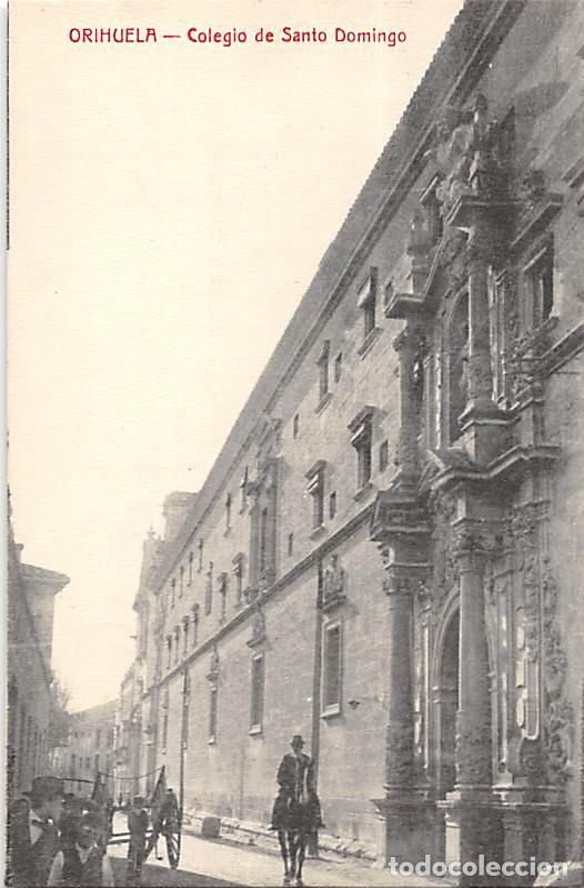 Postkarten: ORIHUELA (ALICANTE).- COLEGIO DE SANTO DOMINGO