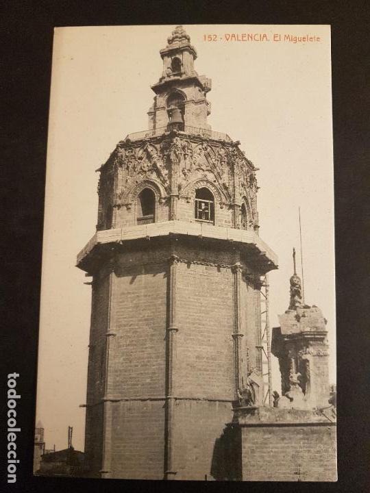 Postales: VALENCIA EL MIGUELETE - Foto 1