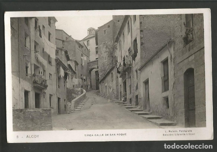 Postkarten: ALCOY-TIPICA CALLE DE SAN ROQUE-8-ROISIN-FOTOGRAFICA-POSTAL ANTIGUA-(59.773)