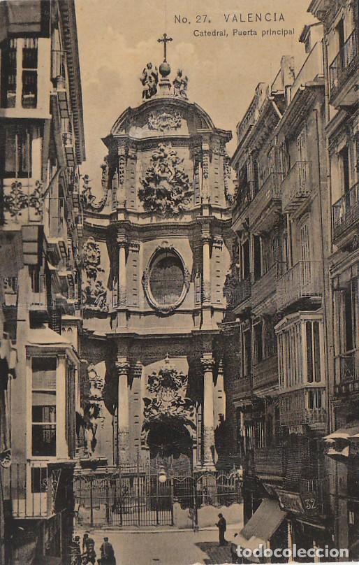 Postcards: Antigua postal Catedral de Valencia, Puerta Principal. Colecci&oacute;n E.B.P. 10-20s Sin circular aa