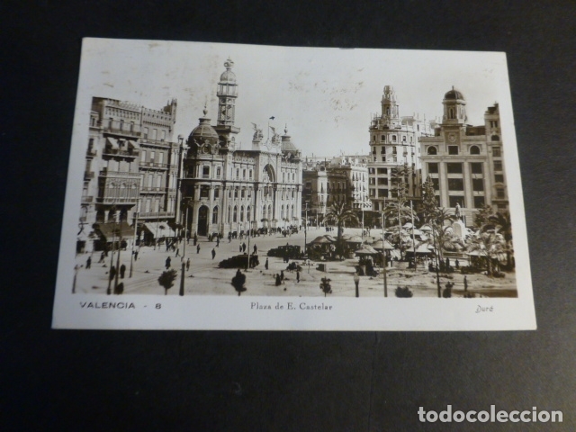 Postales: VALENCIA PLAZA DE E. CASTELAR - Foto 1