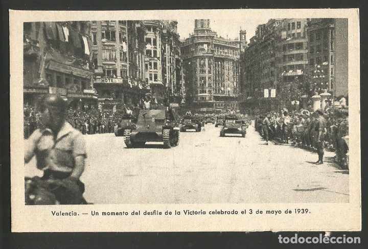 Postais: VALENCIA-DESFILE DE LA VICTORIA-TANQUETAS-FOT&middot;QUINTANA-VER REVERSO-(61.591)