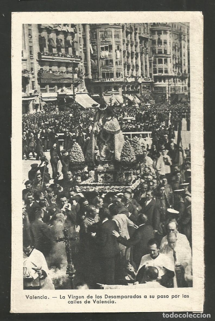 Postais: VALENCIA-LA VIRGEN DE LOS DESAMPARADOS-FOT&middot;QUINTANA-VER REVERSO-(61.596)