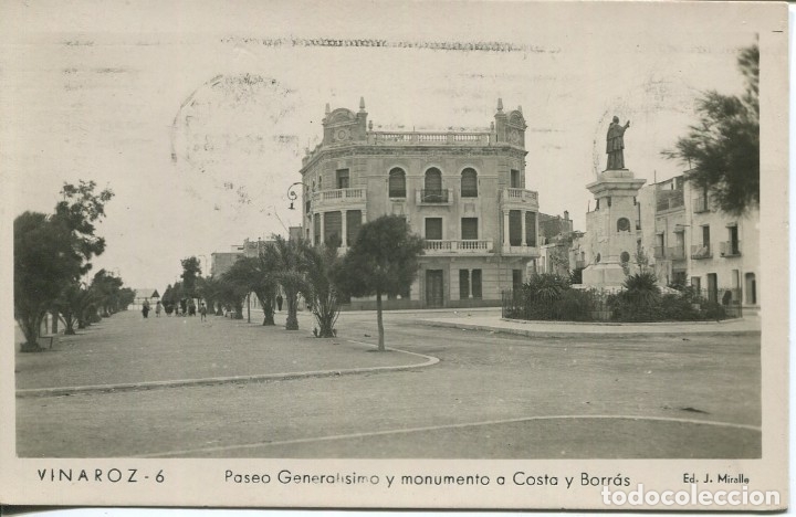 Postkarten: VINAROZ-P&ordf; GENERALISIMO Y MONUMENTO COSTA Y BORRAS-1950-FOTOGR&Aacute;FICA MIRALLE