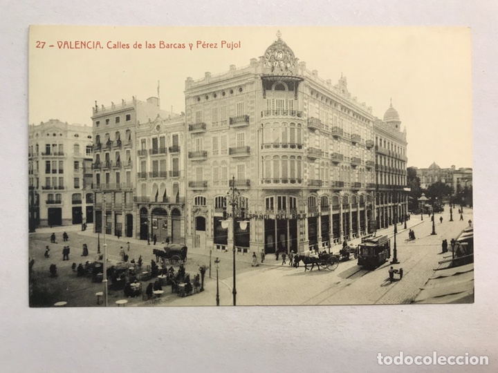Postais: VALENCIA. Postal Animada No.27, Calle de las Barcas y P&eacute;rez Pujol. Edita: Fototipia THOMAS No.77