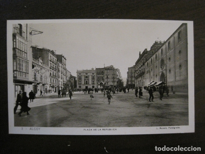 Cartoline: ALCOY-PLAZA DE LA REPUBLICA-3-FOTOGRAFICA ROISIN-VER FOTOS-(63.115)