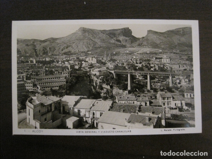 Cartoline: ALCOY-VISTA GENERAL Y VIADUCTO DE CANALEJAS-1-FOTOGRAFICA ROISIN-VER FOTOS-(63.117)