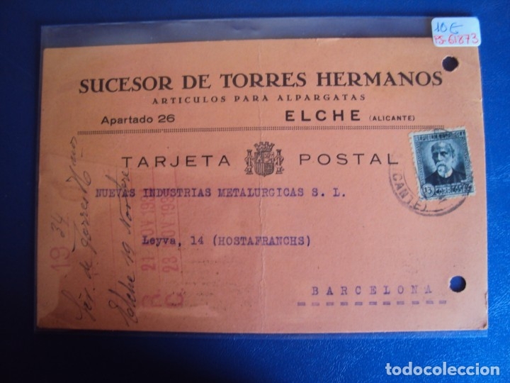 Postales: (PA-61873)POSTAL DE ELCHE-SUCESOR DE TORRES HERMANOS.ARTICULOS PARA ALPARGATAS