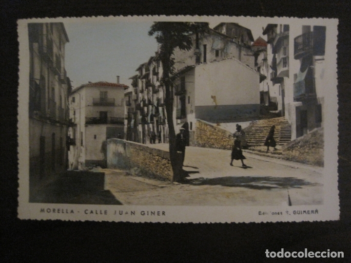 Postales: MORELLA-CALLE JUAN GINER-ED·R.GUIMERA-POSTAL FOTOGRAFICA ANTIGUA-(64.182) - Foto 1 - 183196122