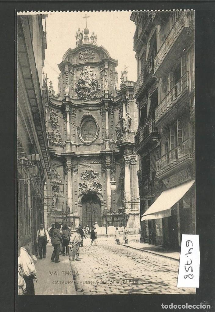 Postcards: VALENCIA-CATEDRAL PUERTA DEL MIGUELETE-HAUSER Y MENET-POSTAL ANTIGUA-(64.758)