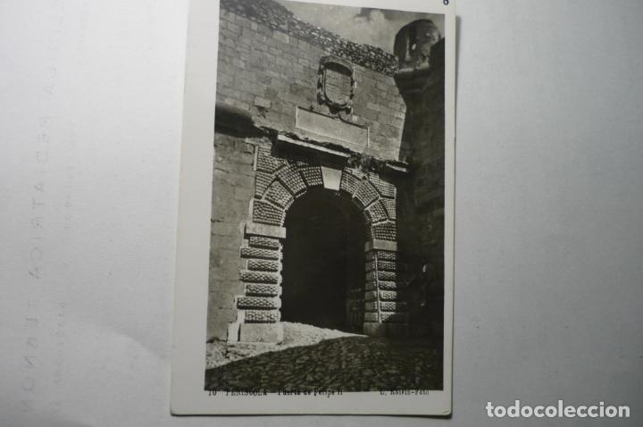 Postales: POSTAL PE&Ntilde;ISCOLA- PUERTA DE FELIPE II -ESCRITA CM