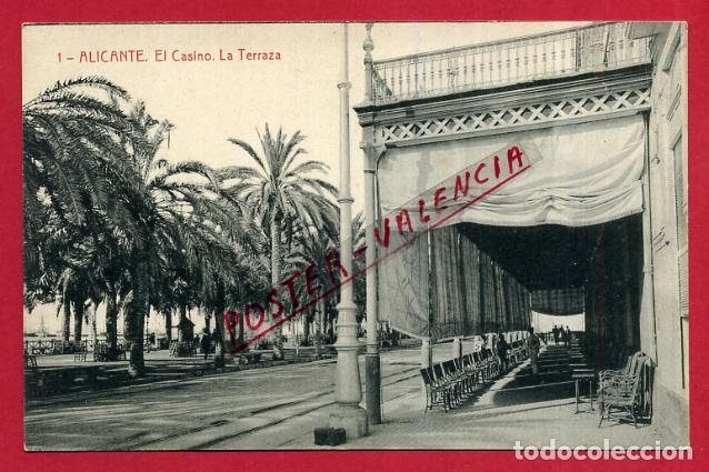 Postais: POSTAL ALICANTE EL CASINO LA TERRAZA ORIGINAL P89682