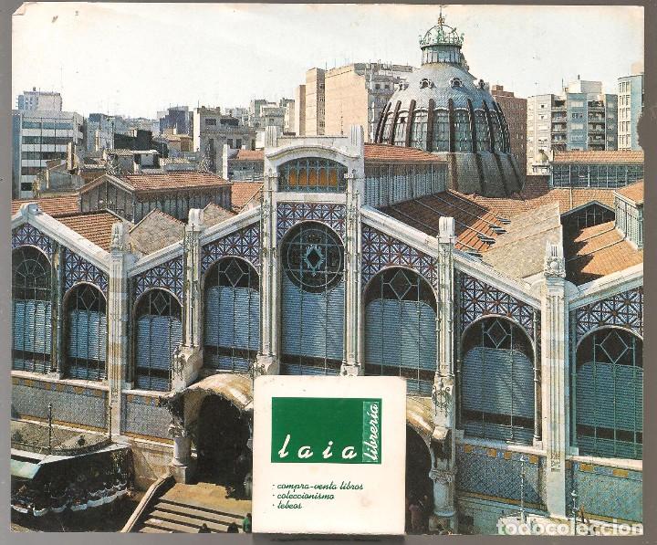 Postkarten: 02574 LAMINA FOTO puerta del Mercado Central de VALENCIA (foto J.SERVENT)