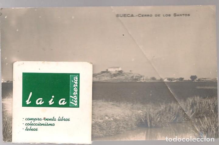 Postales: POSTAL FOTOGRAFICA SUECA cerro de los Santos,