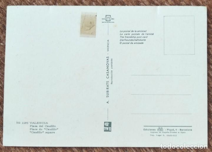 Postales: VALENCIA - PLAZA DEL CAUDILLO - Foto 2