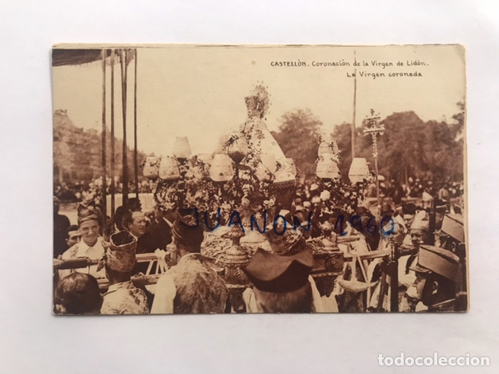 Postcards: CASTELL&Oacute;N Postal Coronaci&oacute;n de la Virgen de Lidon, la Virgen coronada (a.1924) S/C