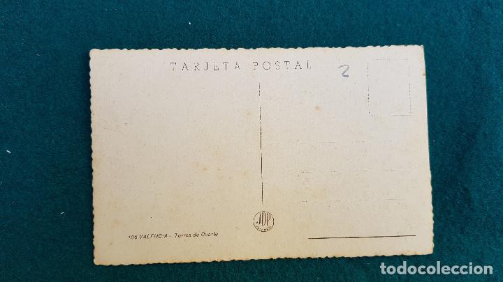 Postales: POSTAL DE VALENCIA - TORRES DE CUARTE - Foto 2