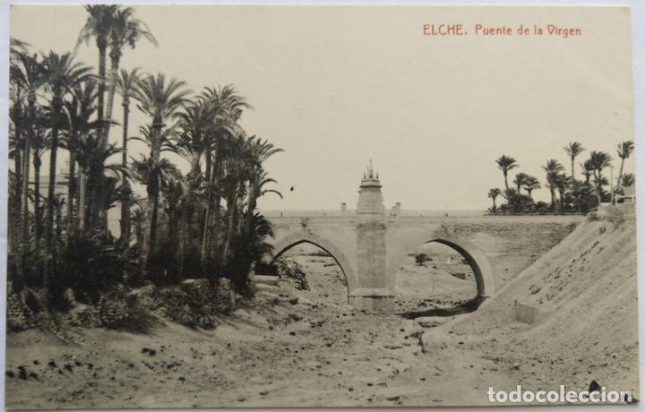 Postales: ELCHE PUENTE DE LA VIRGEN - Foto 1