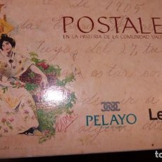 Postales: 101 POSTALES REEDICION PERIODICO LEVANTE,VALENCIA Y PROVINCITRASERA INFORMACION FILATELICA E HISTORI