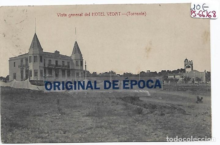 Postales: (PS-66168)POSTAL VISTA GENERAL DEL HOTEL VEDAT(TORRENTE)