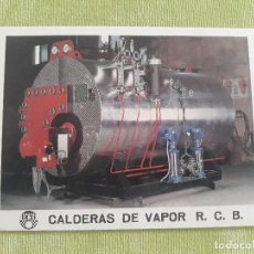 Postales: CALDERAS DE VAPOR RCB - TALLERES R. CUBELLS BALLESTER. Lote 278305558