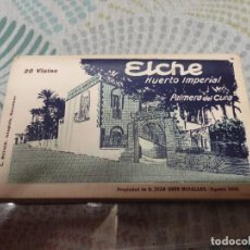 Postales: 20 VISTAS DE ELCHE HUERTO IMPERIAL PALMERA DEL CURA L.ROISIN MIREN FOTOS