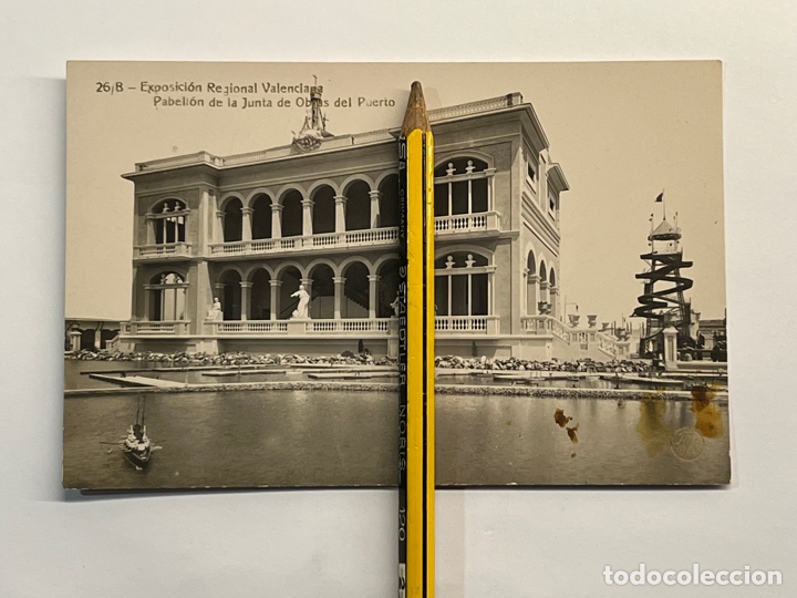 Postais: 26/B.- Exposici&oacute;n Regional Valenciana. Pabell&oacute;n de la Junta de obras del Puerto.. Fototipia Thomas